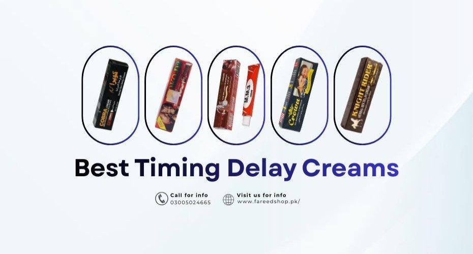Best Delay Timing Cream for Men in Pakistan