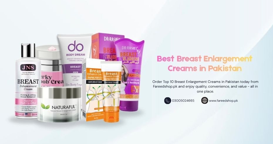 Breast Enlargement Cream in Pakistan