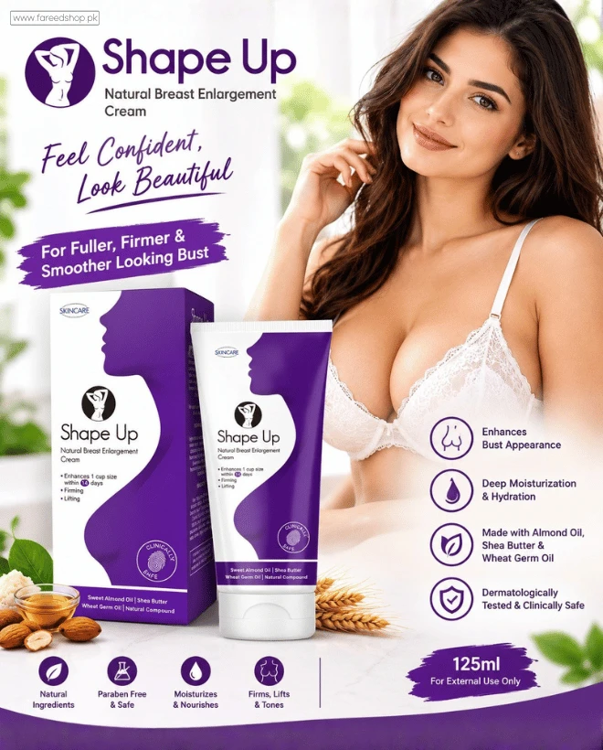 Shape Up Breast Enlargement Cream